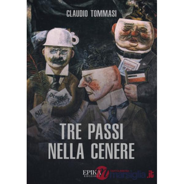 Tre passi nella cenere