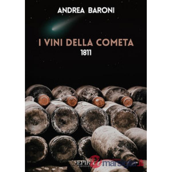 Vini della cometa (I)