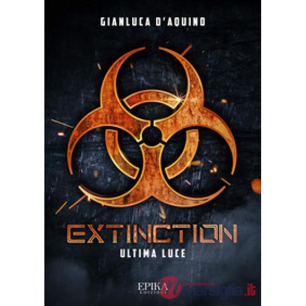 Extinction. Ultima luce