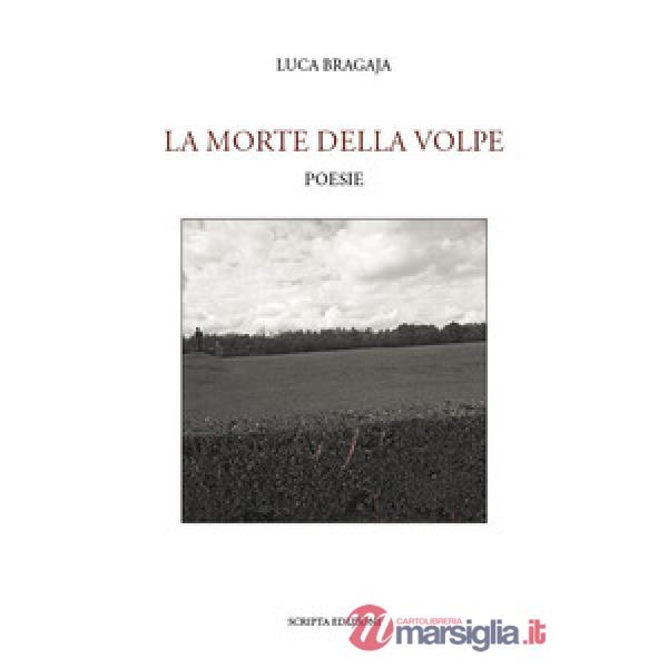 Morte della volpe (La)