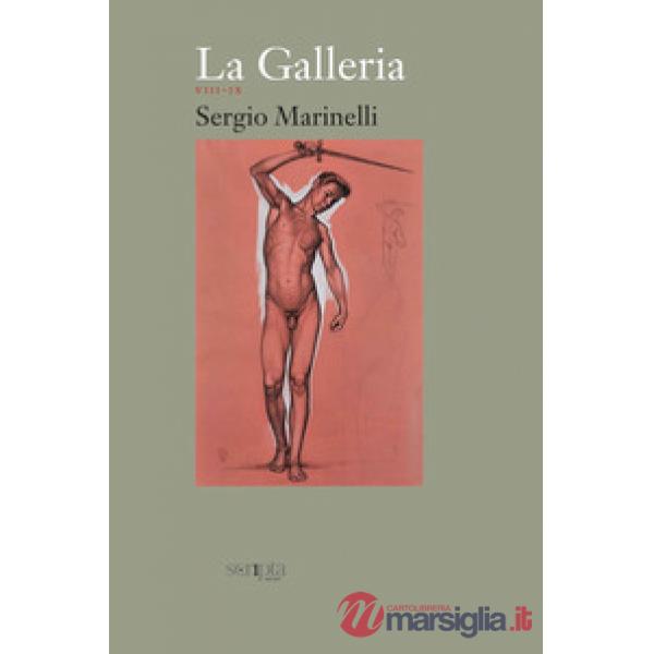 Galleria (La). Vol. 5: VIII-IX