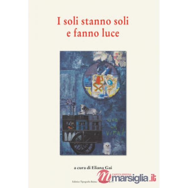 I soli stanno soli e fanno luce