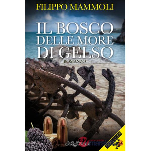 Bosco delle more di gelso (Il)