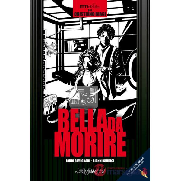 Bella da morire