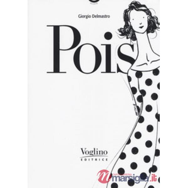 Pois. Ediz. illustrata