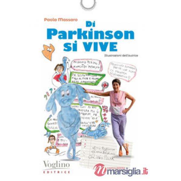 Di Parkinson si vive