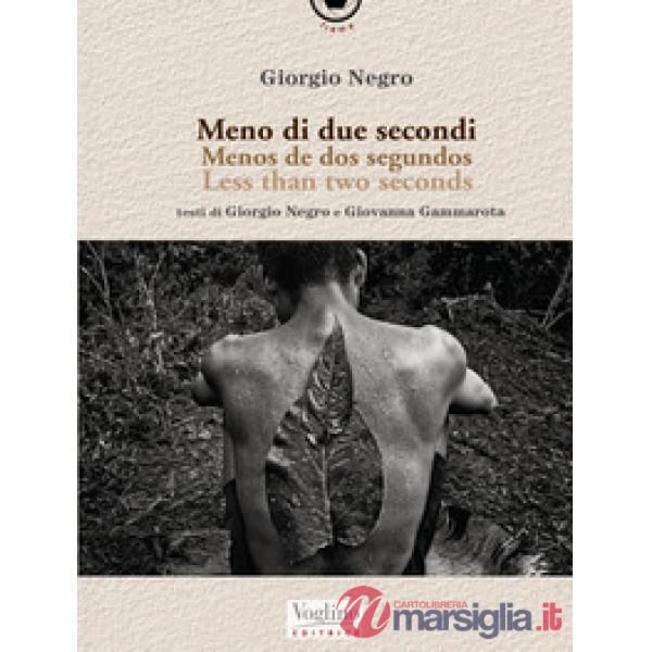 Meno di due secondi. Ediz. italiana, spagnola e inglese