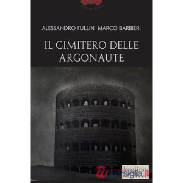 Cimitero delle Argonaute (Il)