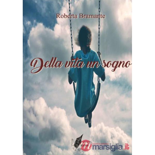 Della vita un sogno