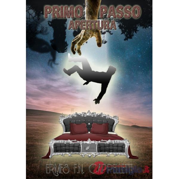 Primo Passo. Apertura