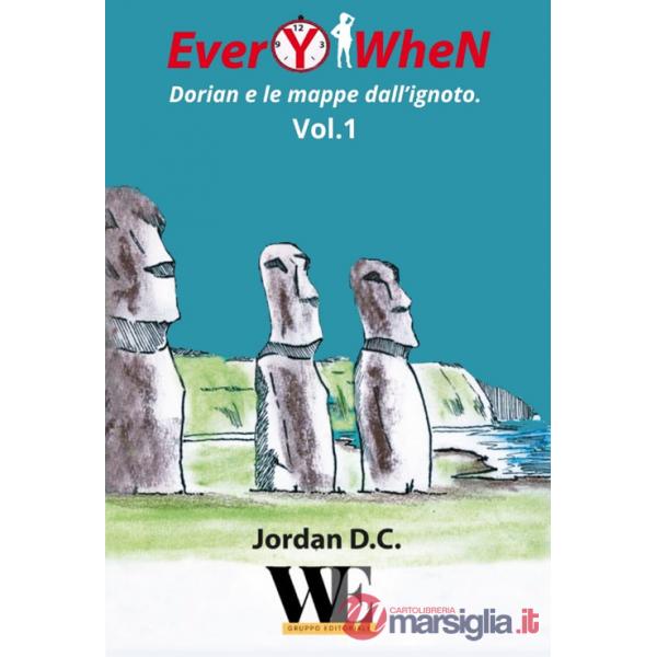 EverYwhen. Dorian e le mappe dall'ignoto. Vol. 1