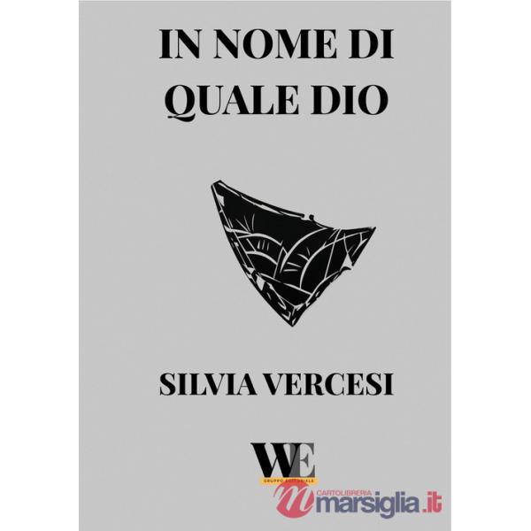 In nome di quale Dio
