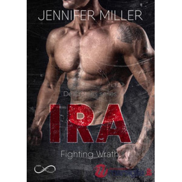 Ira. Fighting wrath. Deadly sins series. Vol. 2