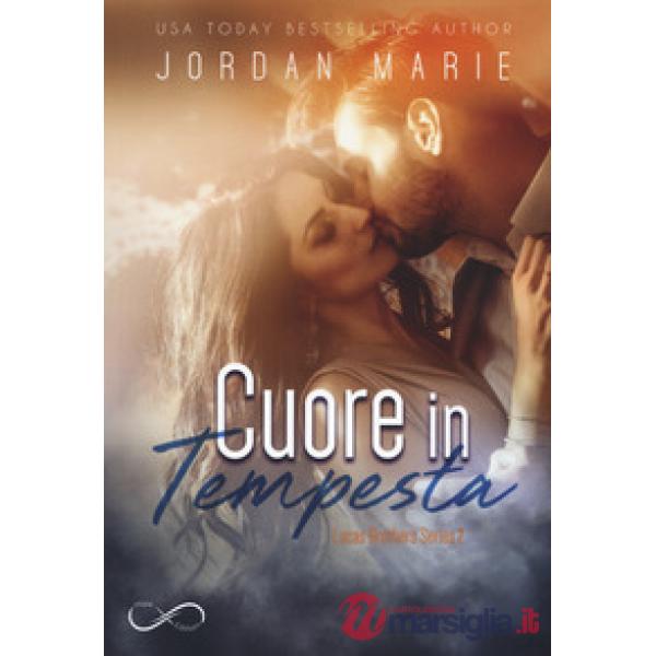 Cuore in tempesta. Lucas brothers series. Vol. 2