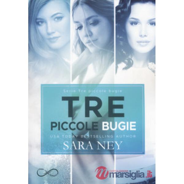 Tre piccole bugie: Quello che i bugiardi dicono-Quello che i bugiardi nascondono-Quello che i bugiardi fingono