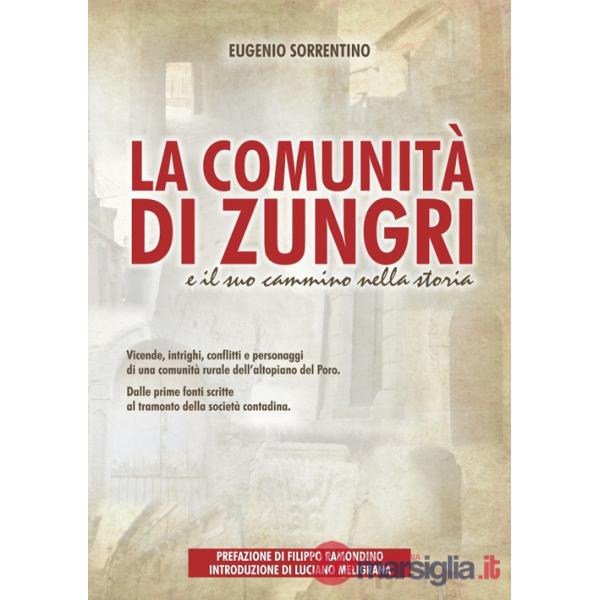 Comunità di Zungri e il suo cammino nella storia (La)