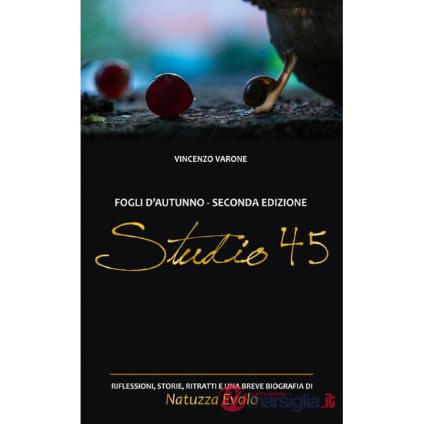 Studio 45. Fogli d'autunno