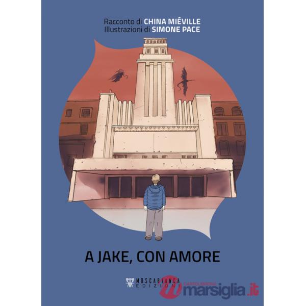 A Jake, con amore