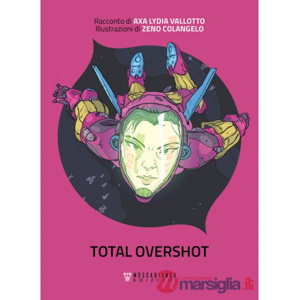 Total overshot