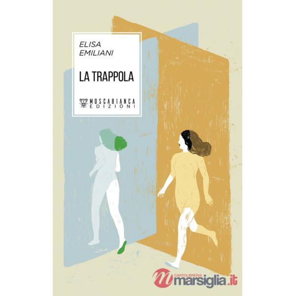 Trappola (La)