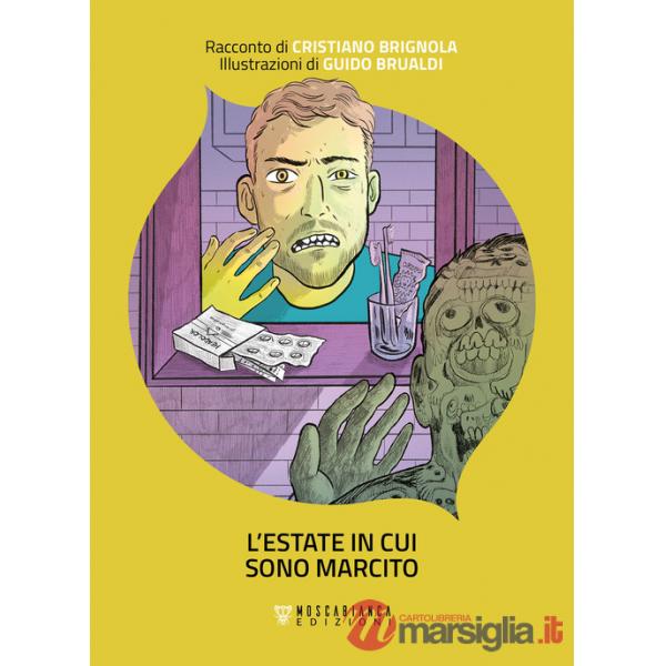 Estate in cui sono marcito (L')