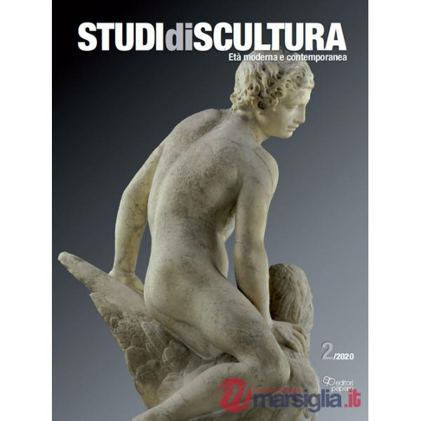Studi di scultura. Età moderna e contemporanea (2020). Vol. 2