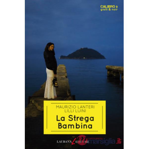 Strega bambina (La)