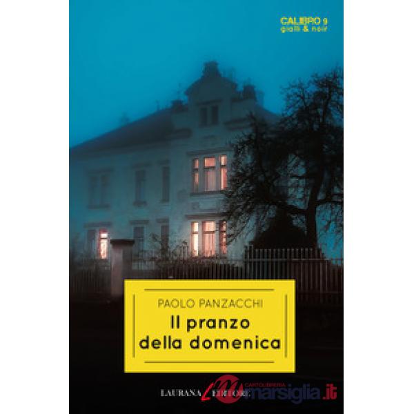 Pranzo della domenica (Il)