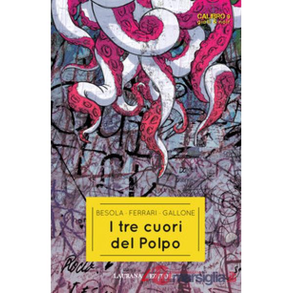 Tre cuori del Polpo (I)