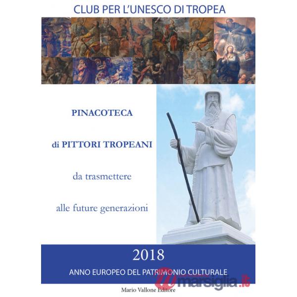 Pinacoteca di pittori tropeani da trasmettere alle future generazioni