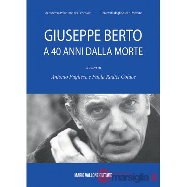Giuseppe Berto a 40 anni dalla morte