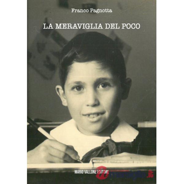 Meraviglia del poco (La)