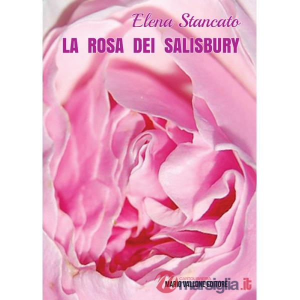 Rosa dei Salisbury (La)