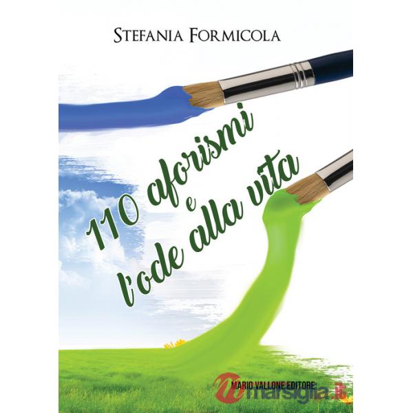 110 aforismi e l'ode alla vita