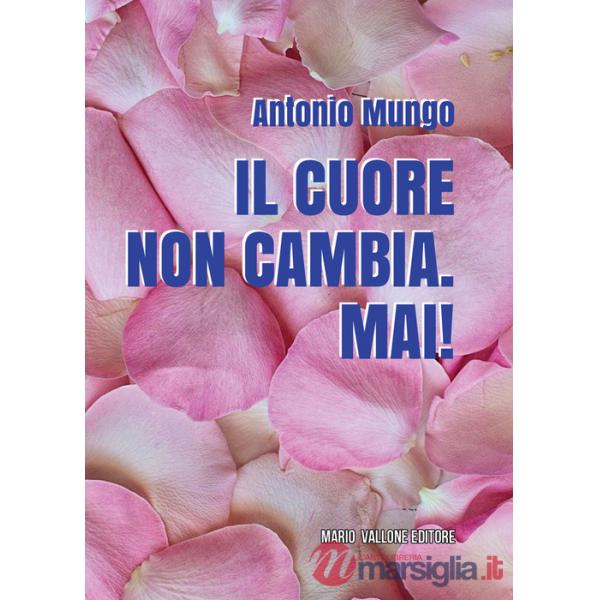 Cuore non cambia. Mai! (Il)