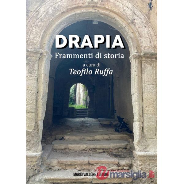 Drapia. Frammenti di storia