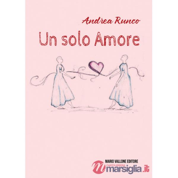 Solo amore (Un)