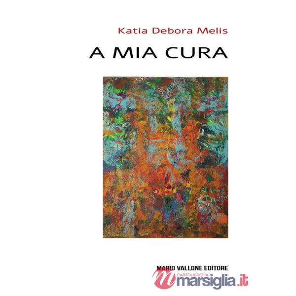 A mia cura