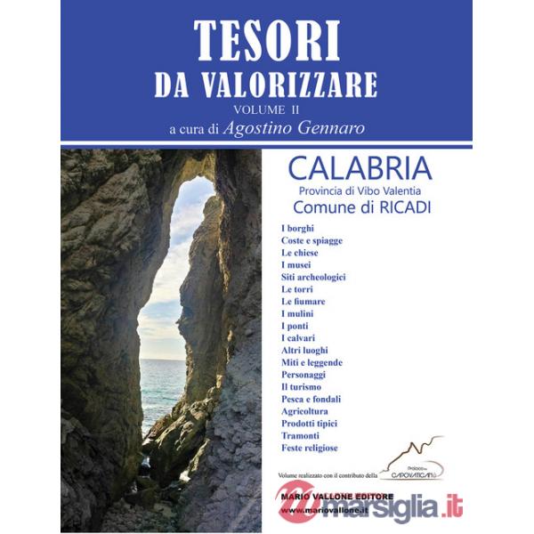 Tesori da valorizzare - vol II. Calabria - Provincia di Vibo Valentia - Comune di Ricadi