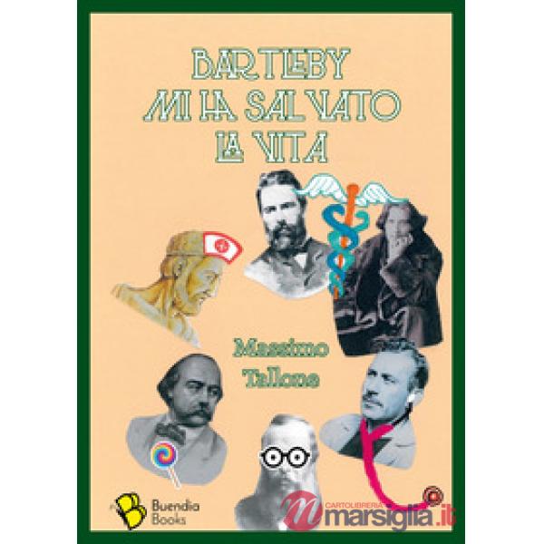 Bartleby mi ha salvato la vita