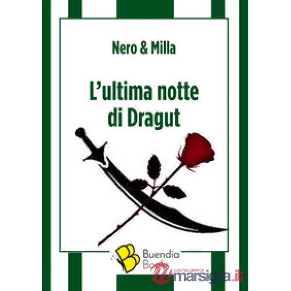 Ultima notte di Dragut (L')