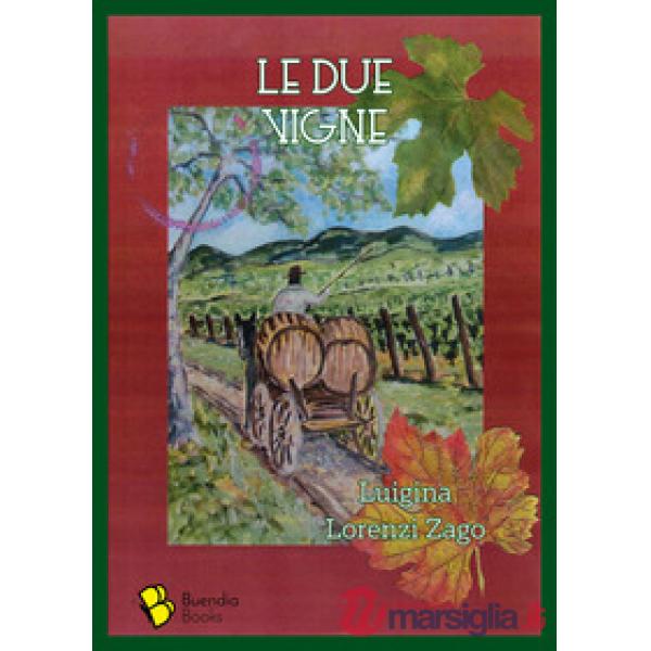 Due vigne (Le)