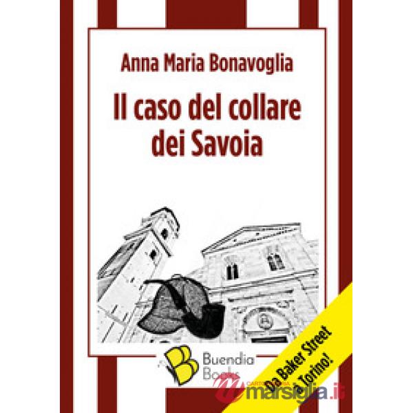 Caso del collare dei Savoia (Il)