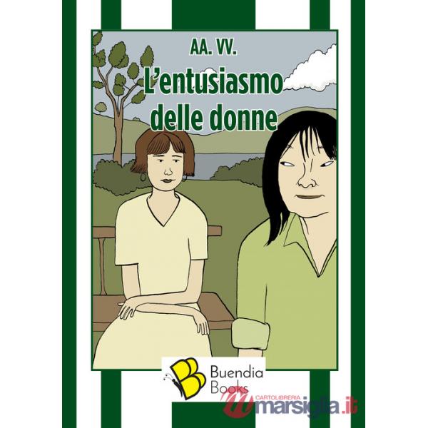 Entusiasmo delle donne (L')