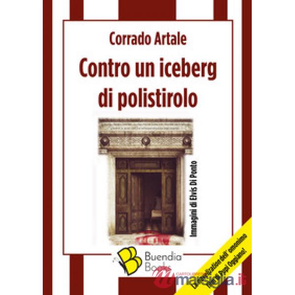 Contro un iceberg di polistirolo