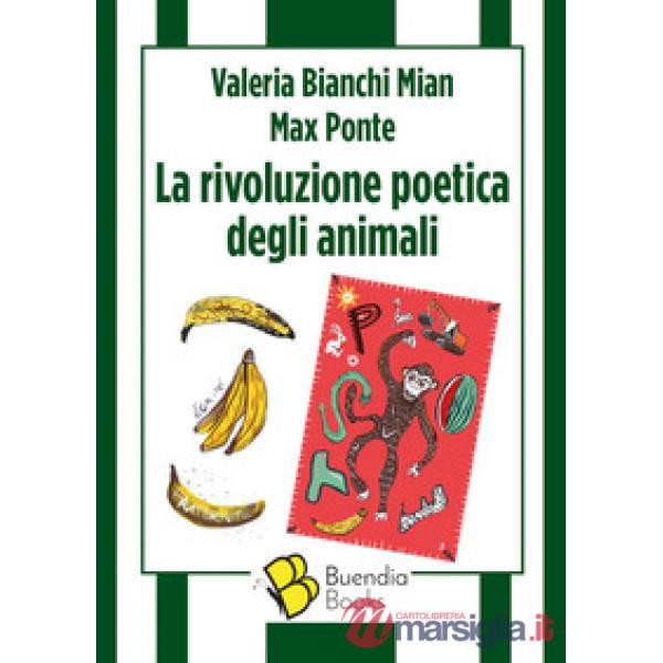 Rivoluzione poetica degli animali (La)