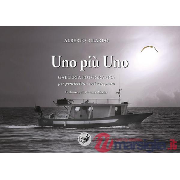 Uno più uno. Galleria fotografica per pensieri in versi e in prosa