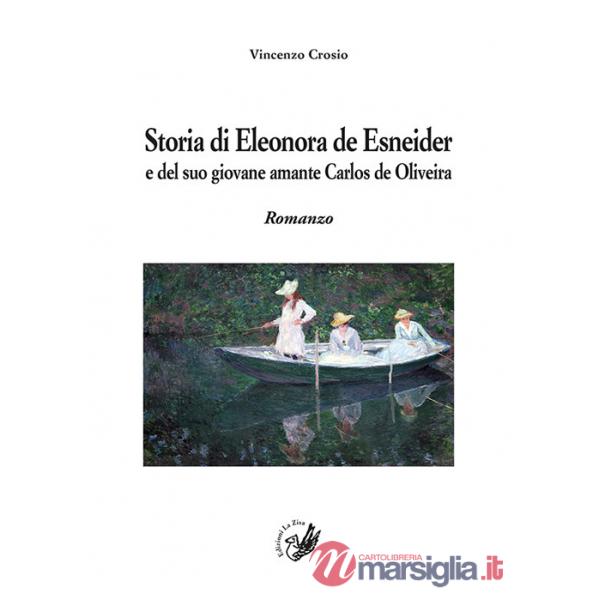Storia di Eleonora de Esnaider e del suo giovane amante Carlos de Oliveira