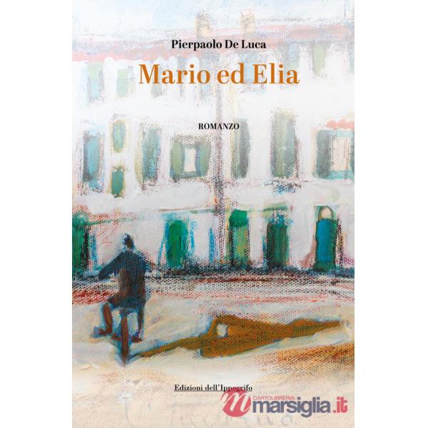 Mario ed Elia