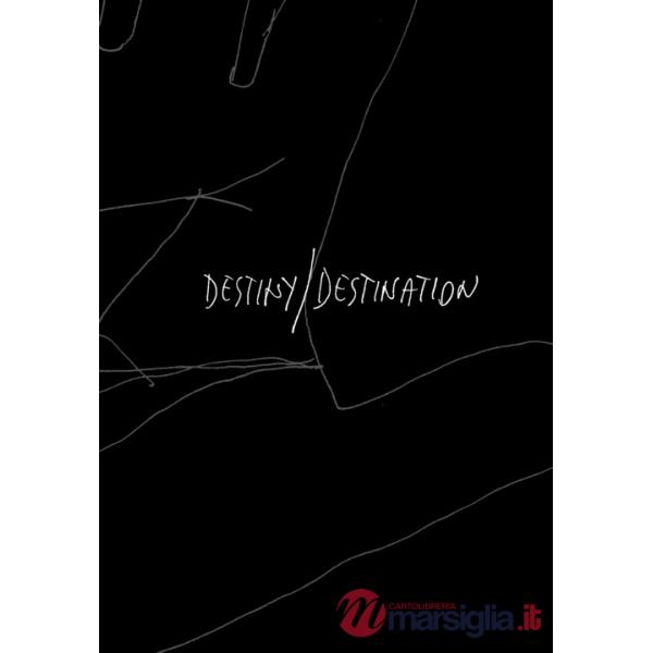 Destiny-Destination. Ediz. multilingue